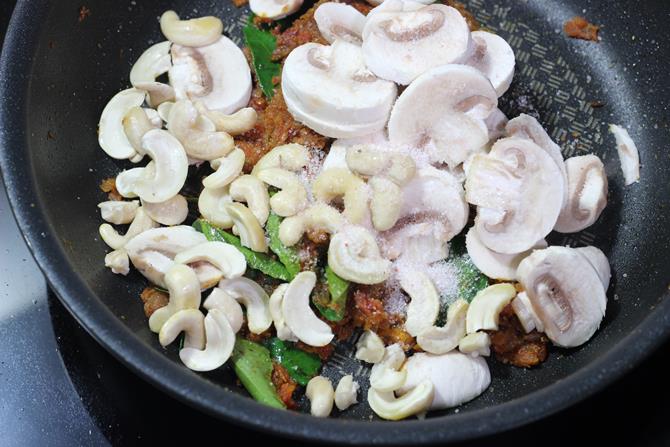 addition of cashews for mushroom curry