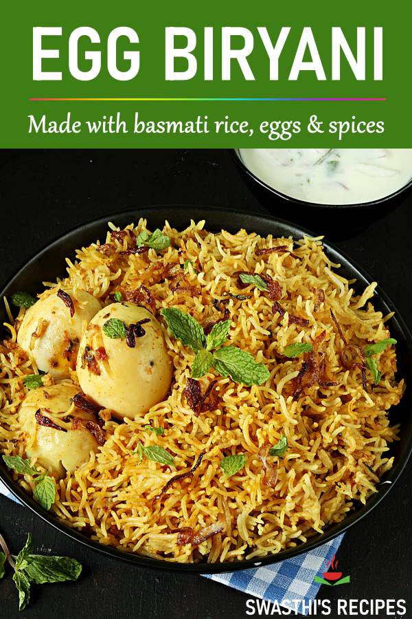 Egg biryani recipe (Instant pot & stovetop) - Swasthi's Recipes