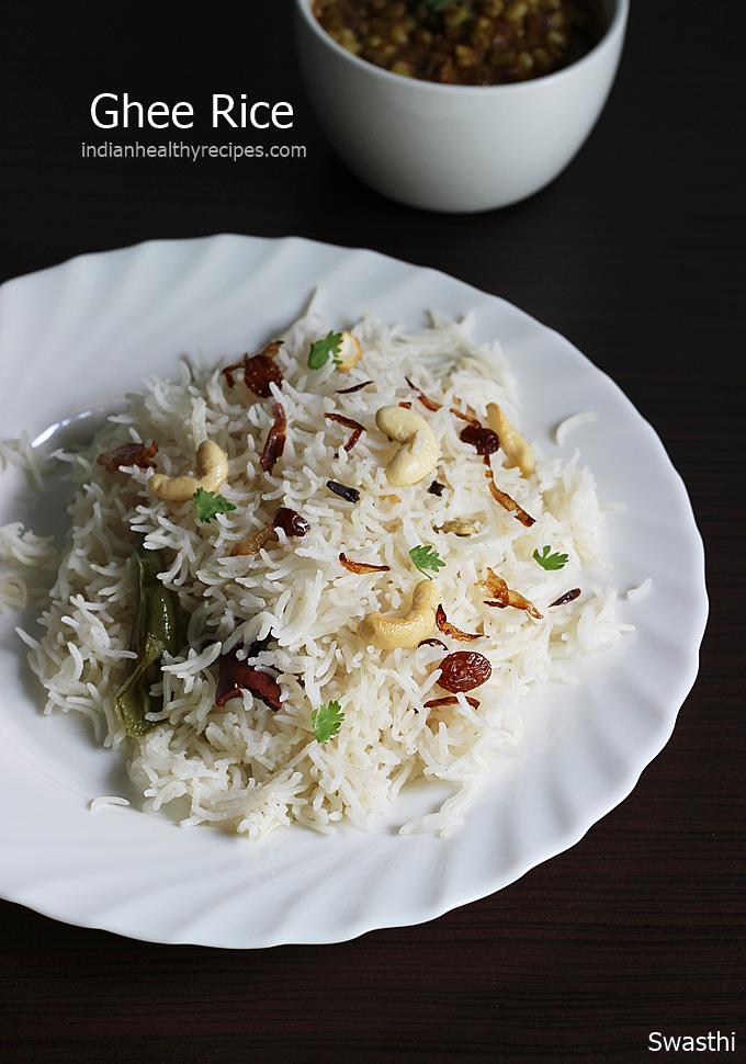 Ghee rice recipe | How to make ghee rice - Swasthi's Recipes