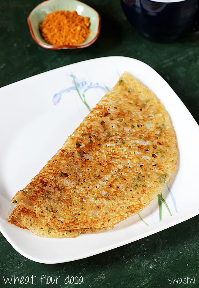 wheat dosa recipe atta dosa
