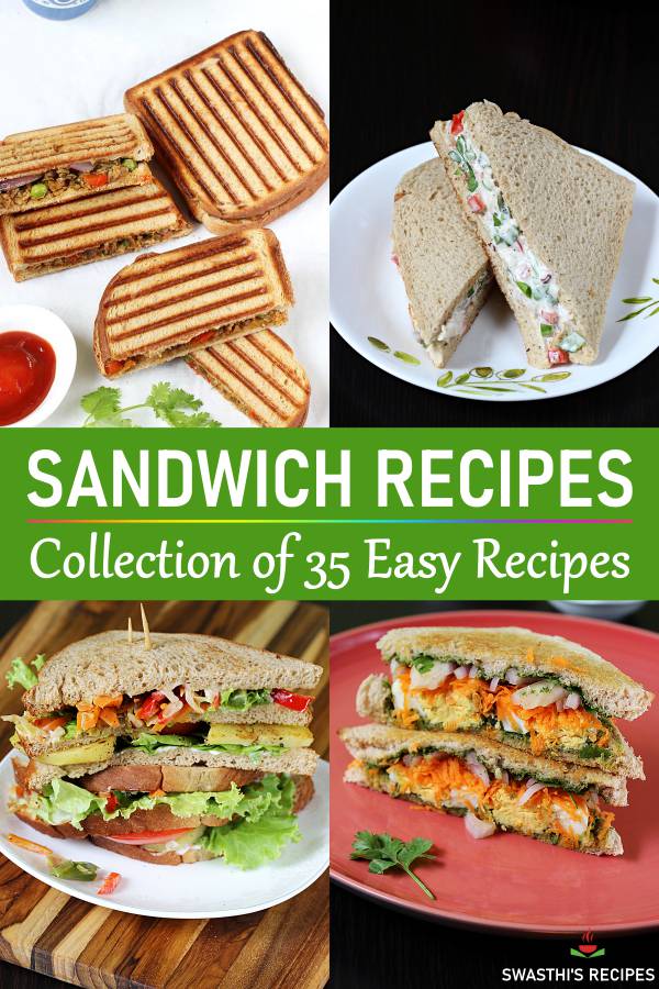 Sandwich recipes | 35 types of sandwiches - Swasthi's Recipes