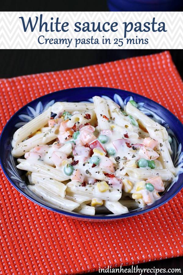 White sauce pasta recipe Pasta in white sauce recipe