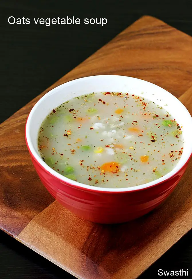 Oats soup |  Oats vegetable soup  | Oatmeal soup