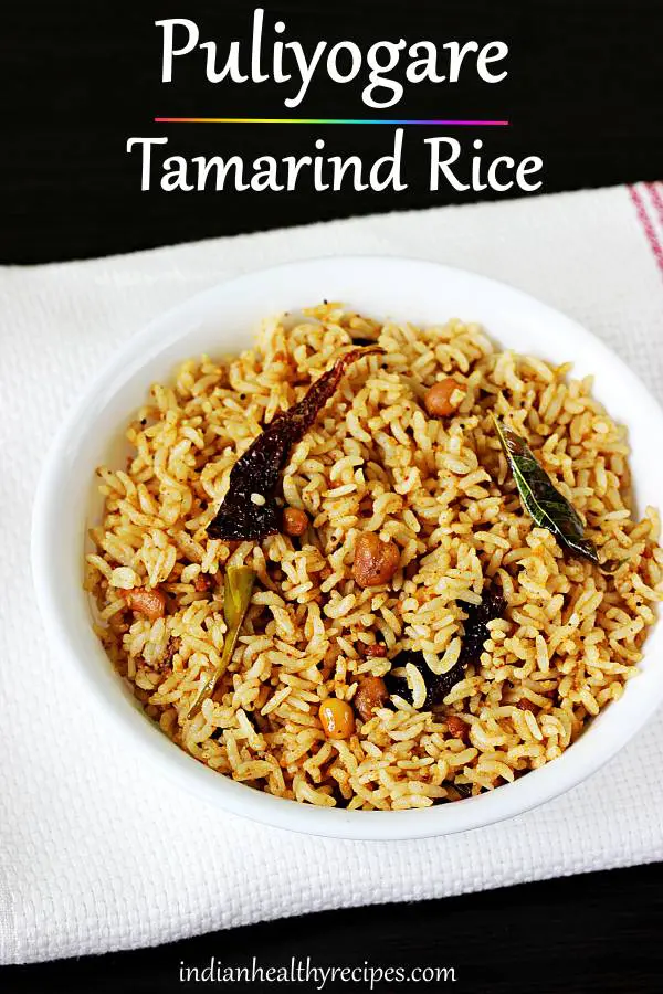 Puliyogare Recipe (Tamarind Rice Recipe)