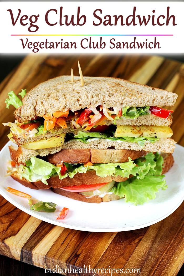 Veg club sandwich recipe | Vegetarian club sandwich recipe