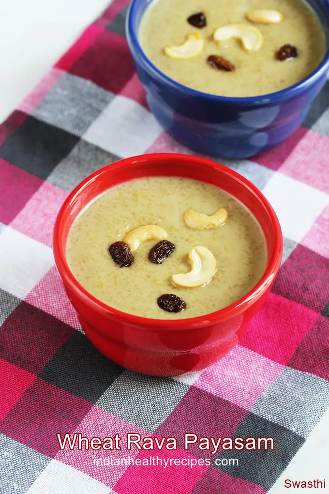 Wheat rava payasam