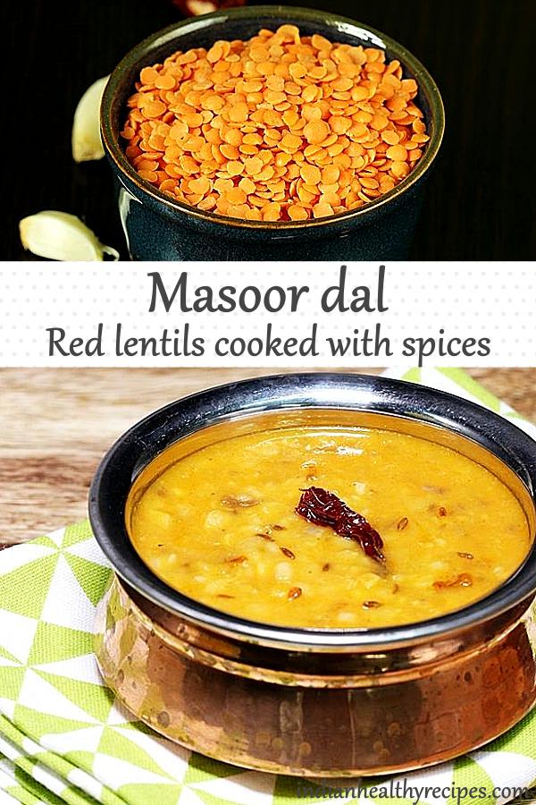 Masoor Dal Recipe Masoor dal recipe Red lentil recipe Swasthi s Recipes Masoor Dal Recipe Masoor dal recipe Red lentil recipe Swasthi s Recipes