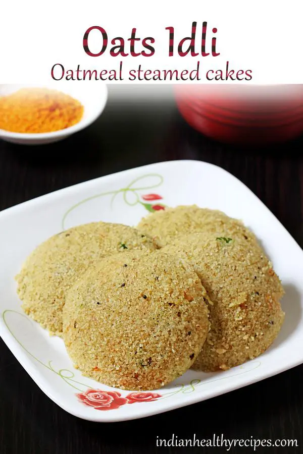 Oats idli