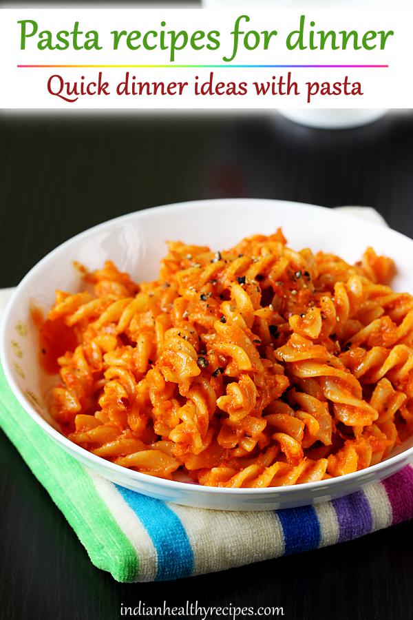 Pasta recipes | 14 Tasty pasta recipes | Easy & simple pasta recipes