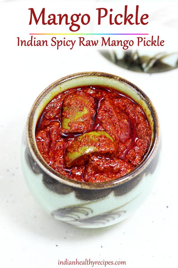 Mango pickle recipe | How to make mango pickle