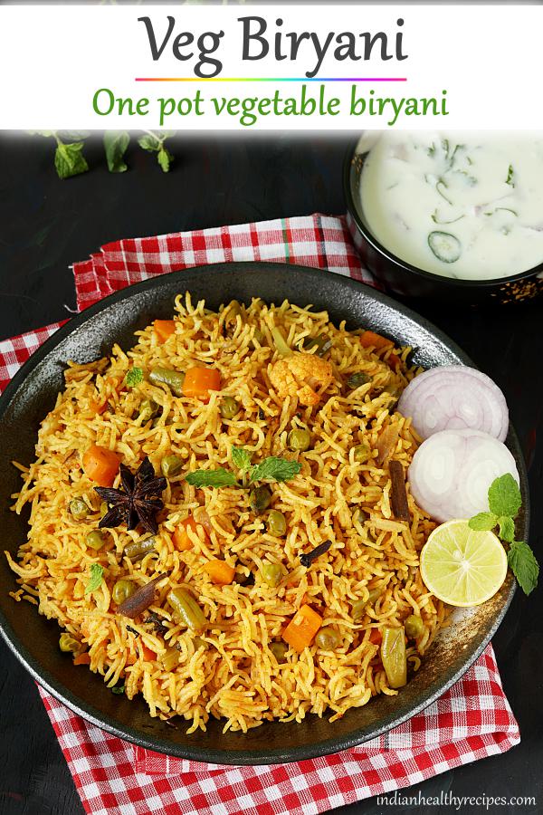 Veg biryani recipe | How to make vegetable biryani - Swasthi's Recipes