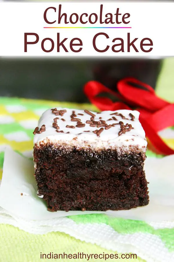 Chocolate poke cake