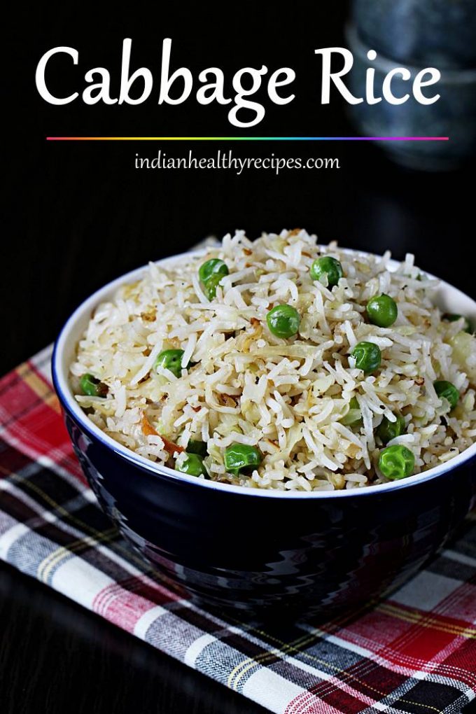 Cabbage rice (Cabbage fried rice) Swasthi's Recipes