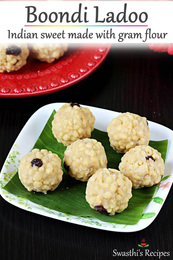 Boondi Ladoo Recipe Swasthi S Recipes Boondi Ladoo Recipe Swasthi S Recipes