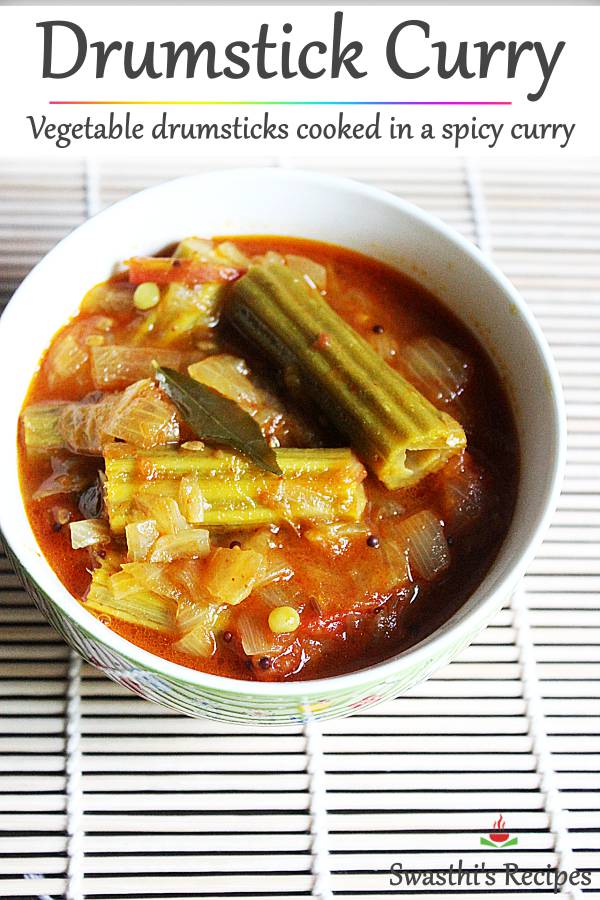 Drumstick curry (Drumstick vegetable) - Munakkaya tomato curry
