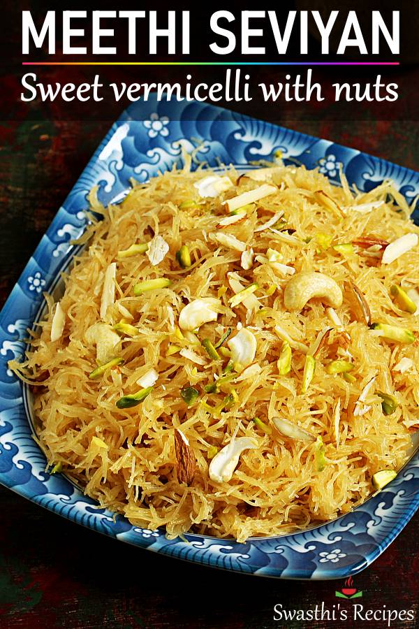 Meethi seviyan recipe   Swasthi s Recipes - 61