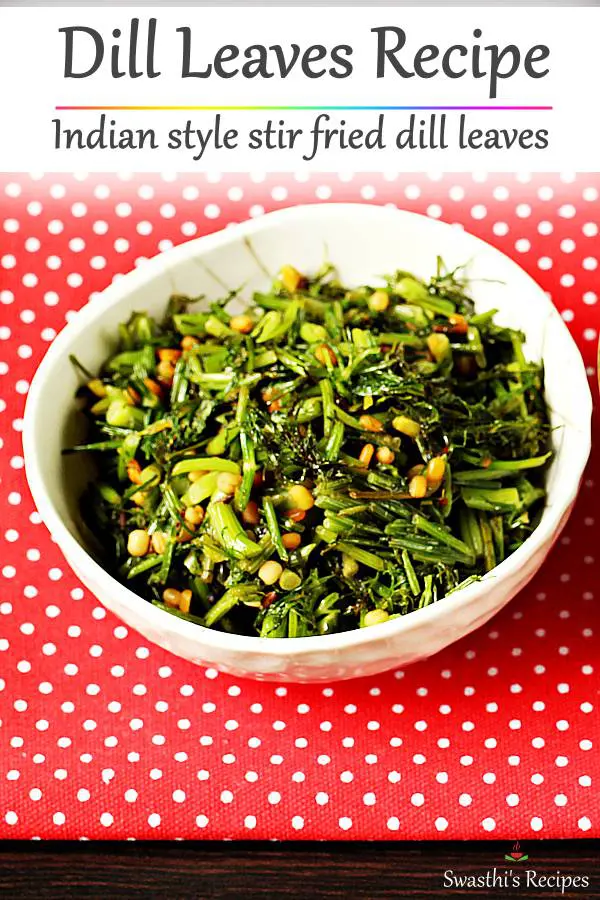 dill recipe - stir fried dill leaves in a bowl