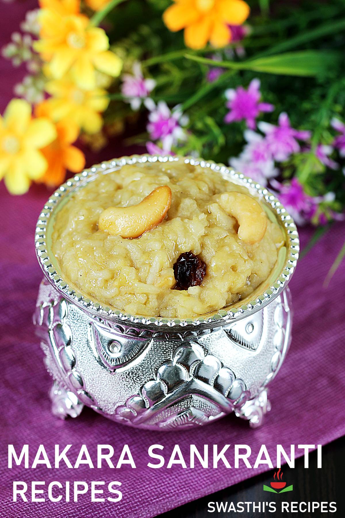 Makara Sankranti Recipes | Pongal Festival Recipes